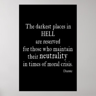 Poster Citation morale de crise de Dante de neutralité