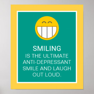 Poster Citation motivante anti-dépresseur souriante