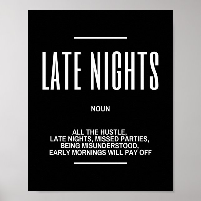 Poster Citation Motivationnelle De La Nuit Tard (Devant)