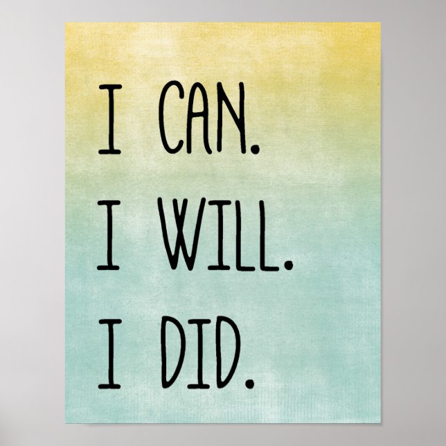 Poster Citation Motivationnelle. Je peux, je veux, je l'a (Devant)