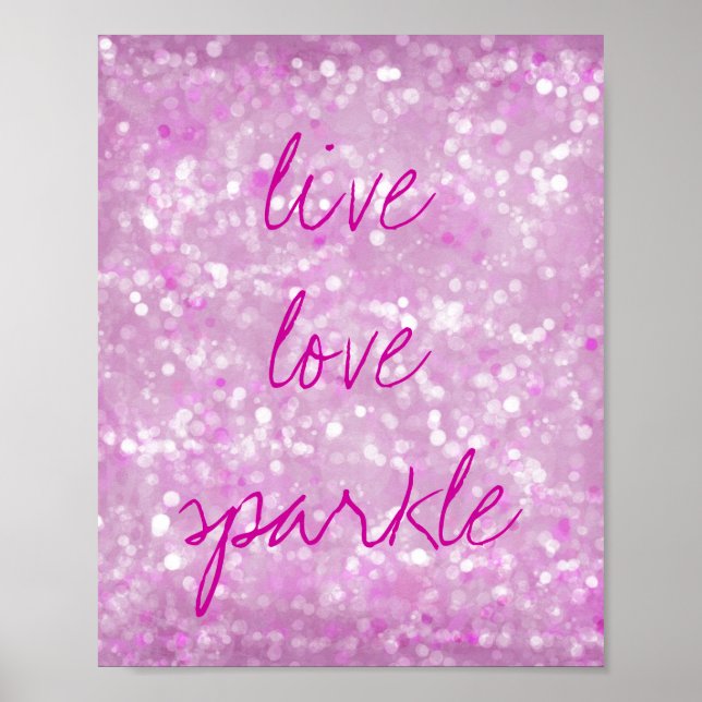 Poster Citation Motivationnelle Live Love Sparkle (Devant)