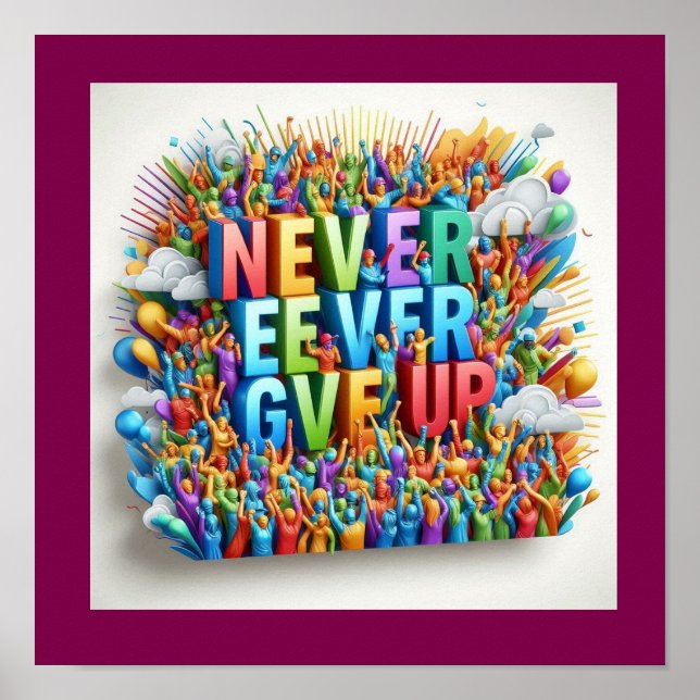 Poster Citation Motivationnelle "N'abandonnez jamais" (Devant)