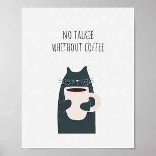 Poster Citation No Talkie Without Coffee