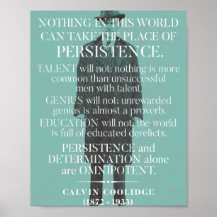 Poster Citation "Persistance" de Calvin Coolidge