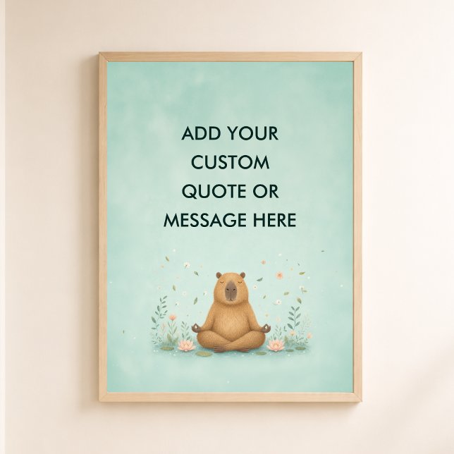 Poster Citation personnalisée Camping Capybara Drôle Anim (Custom Quote Custom Quote Camping Capybara Cute Funny Animal Wall Art )