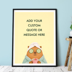 Poster Citation personnalisée Spa Capybara Animal drôle