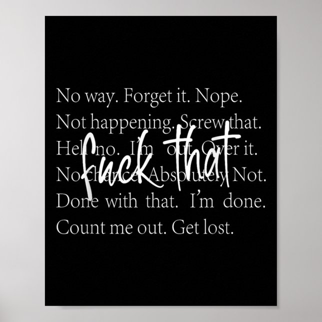 Poster Citation Sarcastique Drôle Chemise Avec Des Façons (Devant)