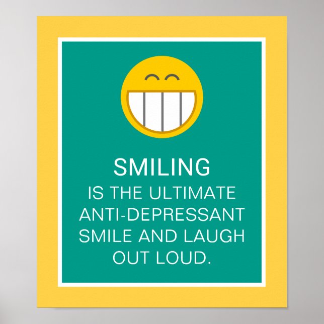 Poster Citation Souriante Motivationnelle Anti-Dépresseur (Devant)