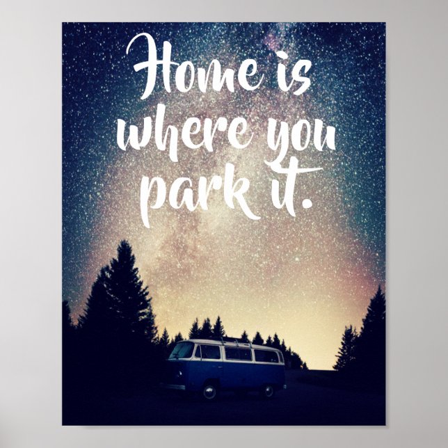 Poster Citation sur le thème de Vanlife, Home est l'endro (Devant)