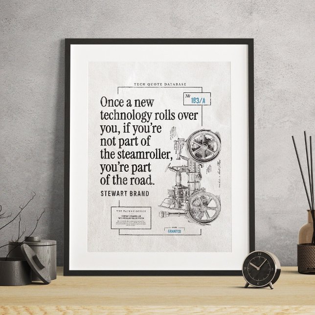 Poster Citation technique Steamroller amusant (Steamroller Tech Quote Funny Poster)