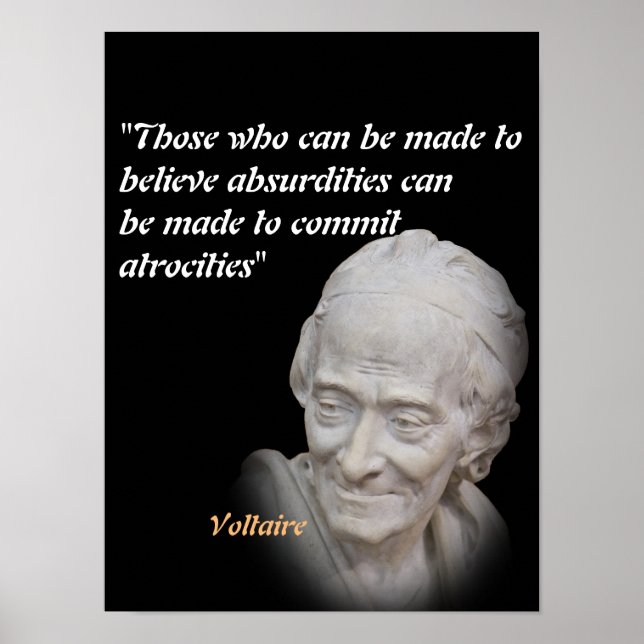 Poster Citation Voltaire Sur Les Absurdités Et Les Atroci (Devant)