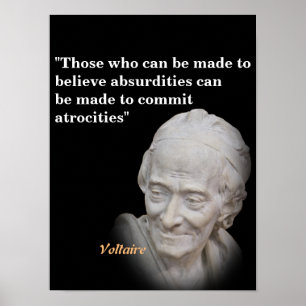 Poster Citation Voltaire Sur Les Absurdités Et Les Atroci