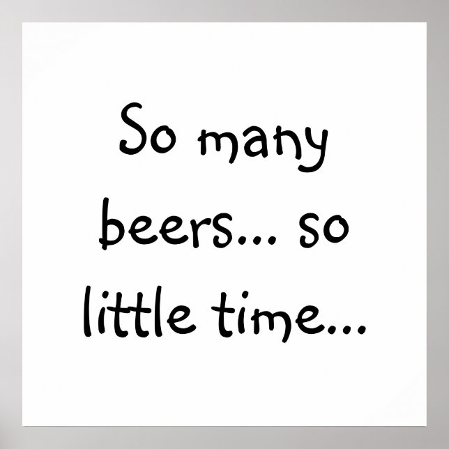 Poster Citations de bière amusantes - Tant de bières, si  (Devant)