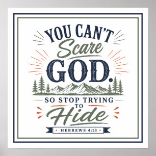 Poster Citations pour cesser de se cacher de Dieu car on 