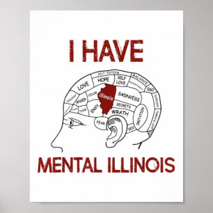 Poster Citer les amoureux J'ai Mental Illinois