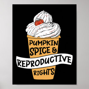 Poster Citrouille Spice Reproductive Rights Pro Choice Fe
