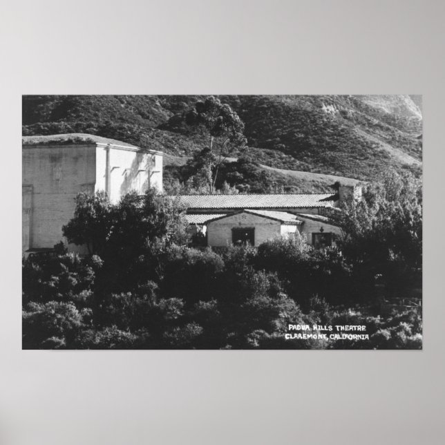Poster Claremont, Californie Vue du théâtre de Padua Hill (Devant)