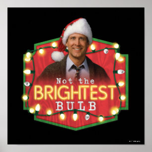 Poster Clark Griswold Pas l'ampoule la plus brillante
