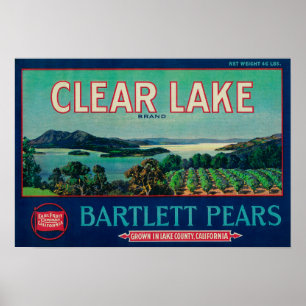 Poster Clear Lake Pear Crate LabelLake County, CA