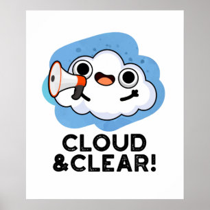 Poster Cloud Et Clair Funky Météo Pun