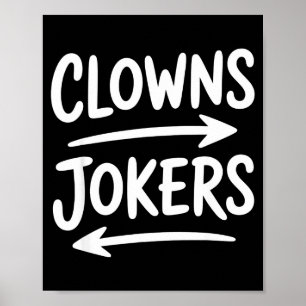 Poster Clowns drôles à gauche les jokers à droite flèche