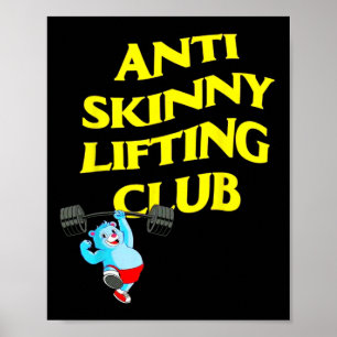 Poster Club de levage anti maigre musculation Bodybuildin