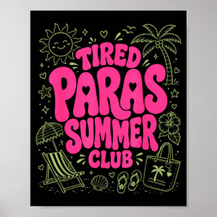 Poster Club d'été paras fatigué école paraprofressionnell