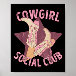 Poster Club Social Cowgirl Western Boots Esthétique Campa