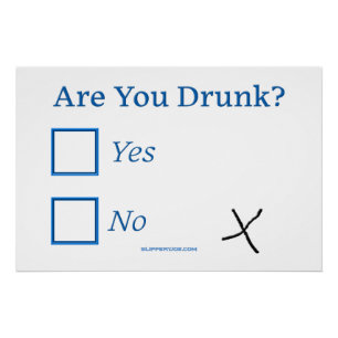 Poster Cochez les cases SlipperyJoe's Are You Drunk marte