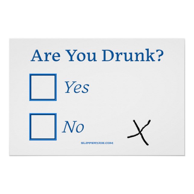 Poster Cochez les cases SlipperyJoe's Are You Drunk marte (Devant)