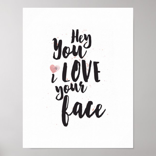Poster Coeur Rose Hey Tu Aimerais Ton Visage (Devant)