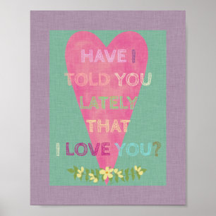 Poster Coeur T'Ai-Je Dit Que Je T'Aime