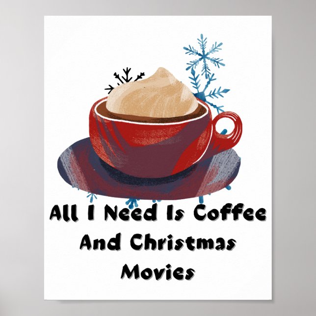 Poster Coffee And Christmas Movies Funny Holiday Mug (Devant)