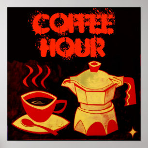 Poster COFFEE HOUR /Red Yellow Coffee Cup and Coffeepot