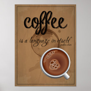 Poster coffee is a language in itself