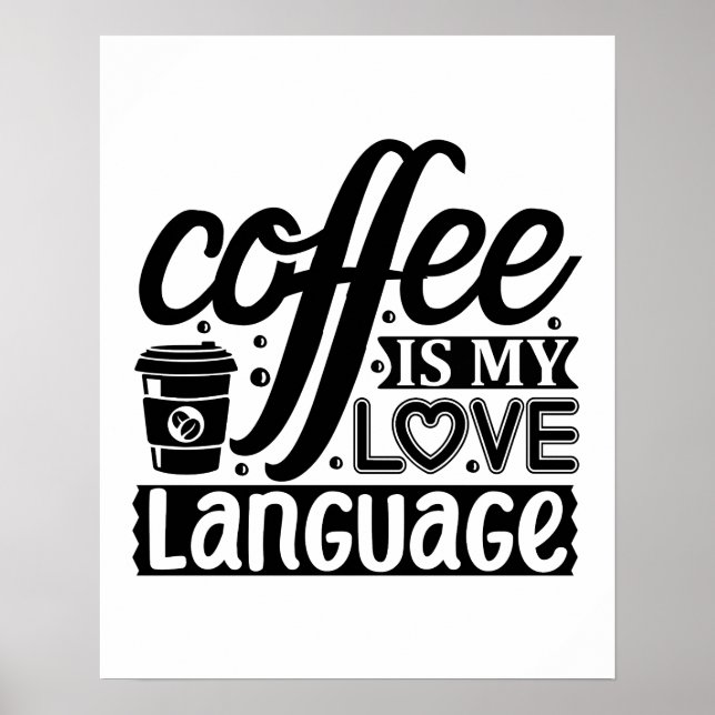Poster Coffee is my love language (Devant)