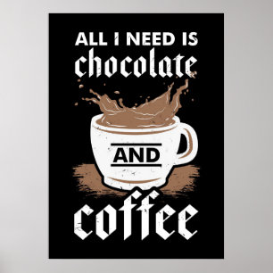 Poster Coffee Lover Chocolate And Coffee