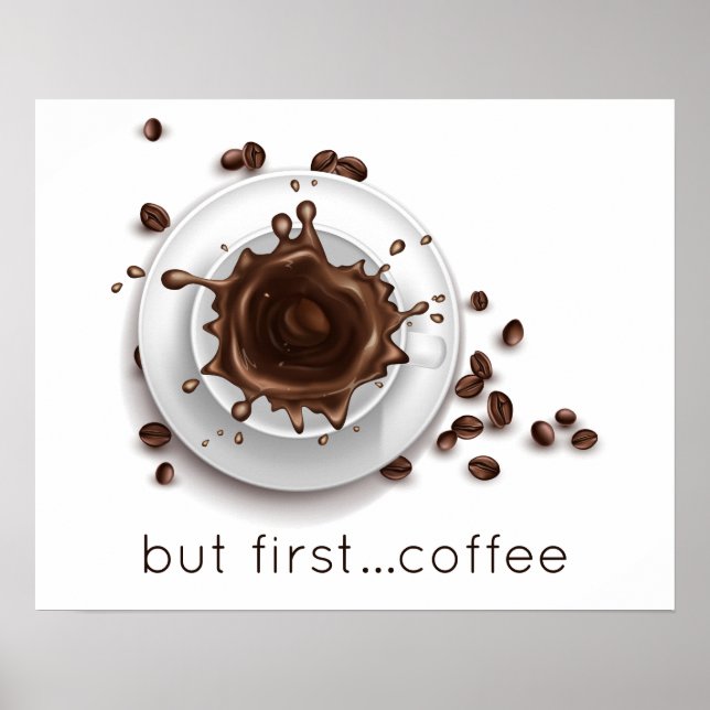 Poster Coffee Splash mais premier café dire (Devant)