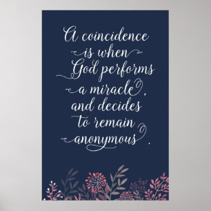 Poster Coïncidence Le Miracle de Dieu Citation Script Flo