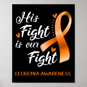 Poster Combattre est notre combat Leukemia Sensibilisatio