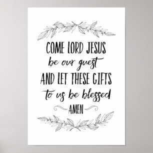 Poster Come Lord Jesus Be Our Guest Prayer Wall Art