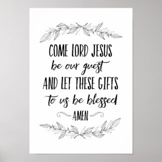 Poster Come Lord Jesus Be Our Guest Prayer Wall Art