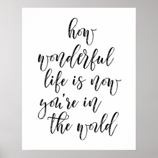 Poster Comme La Vie Est Merveilleuse Maintenant Que Vous 
