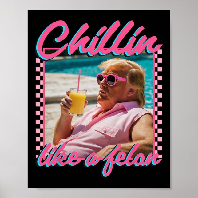 Poster Comme Trump Felon Shirt Républicain Drôle Trump 20 (Devant)