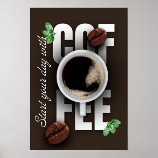 Poster "Commencez votre journée avec du café !"