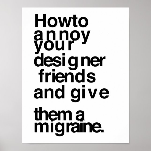 Poster Comment agacer vos amis concepteurs (Devant)