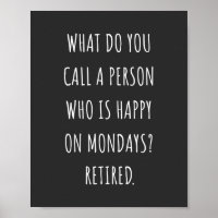 Comment Appelles-Tu Une Personne Heureuse Le Lundi