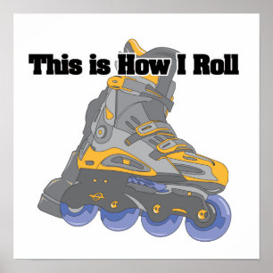 Poster Comment je roule (Lames à rouleaux/Patins en ligne