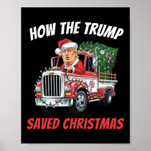 Poster Comment Trump a sauvé Noël Les chemises amusantes 