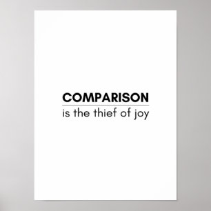 Poster Comparaison est le voleur de joie - Motivational P